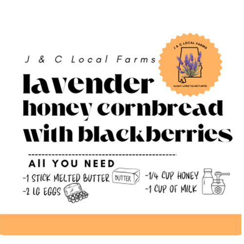 Lavender Honey Blackberry Cornbread from J & C Local Farms — Huntsville Food Hub