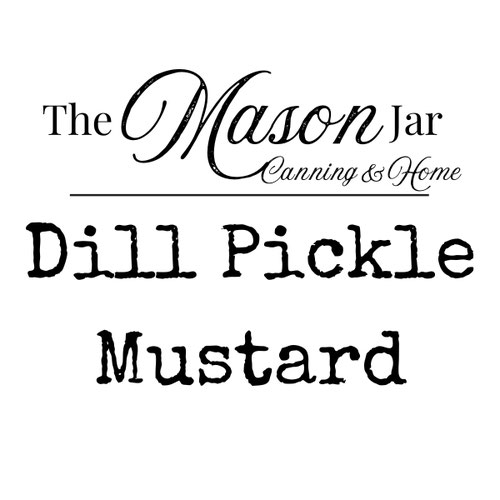 Dill Pickle Mustard